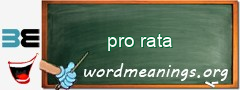 WordMeaning blackboard for pro rata